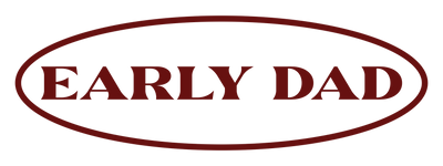 Early Dad